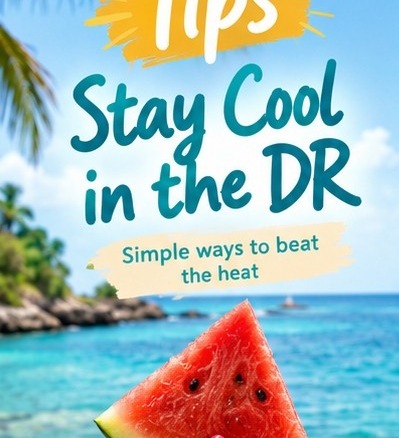 Tips to Stay Cool in the Dominican Republic